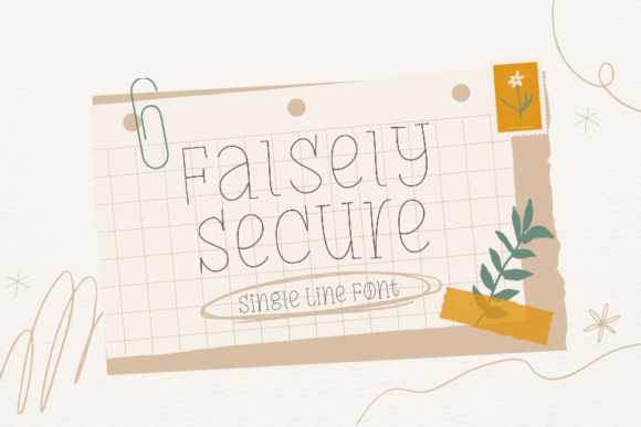 Falsely Secure