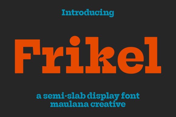 Font Choice That Matters: How Frikel Boosts Campaign Clarity