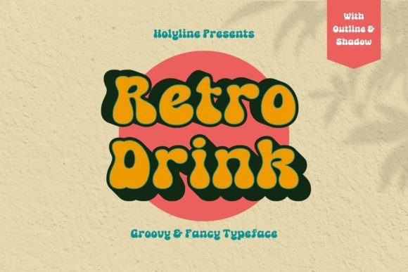 Retro Drink: A Font for Crafters Who Love 80s Vibes
