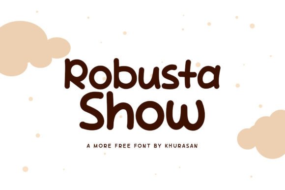 Robusta Show: A Display Font for Modern Web Design