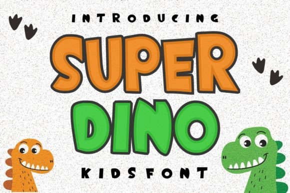 Super Dino: A Bold Display Font for Campaigns That Pop