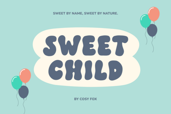 Sweet Child: A Font for Impactful Digital Design