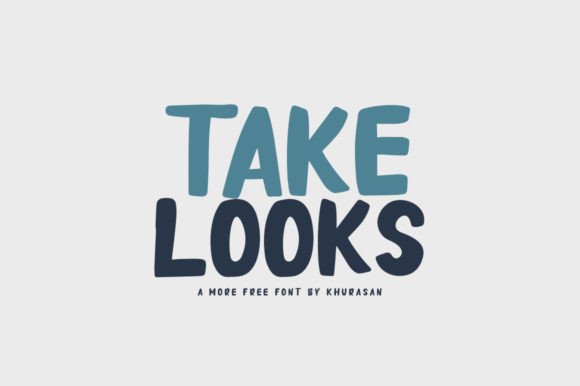 Take Looks: A Font for Editorial Elegance