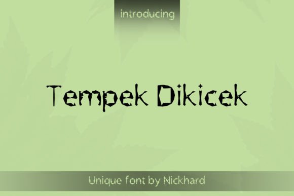 Tempek Dikicek: The Font That Elevates Your Brand